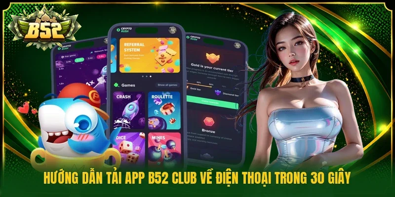 Tải app b52 club